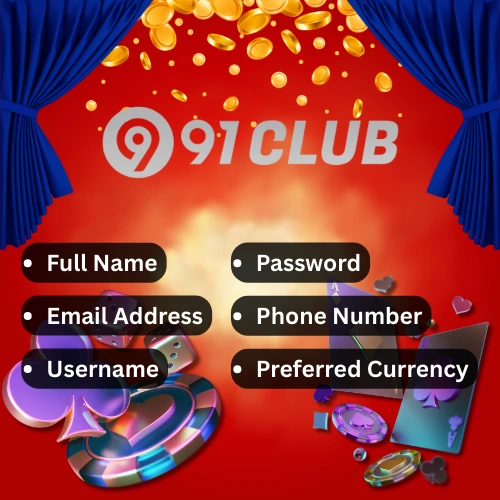 91 club login game fill the required information